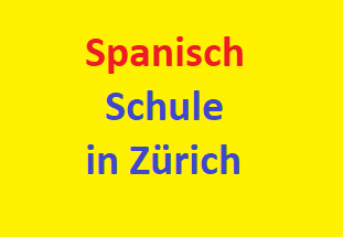 Spanisch Schule in Zürich