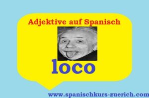 Wichtige Adjektive auf Spanisch